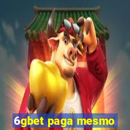 6gbet paga mesmo